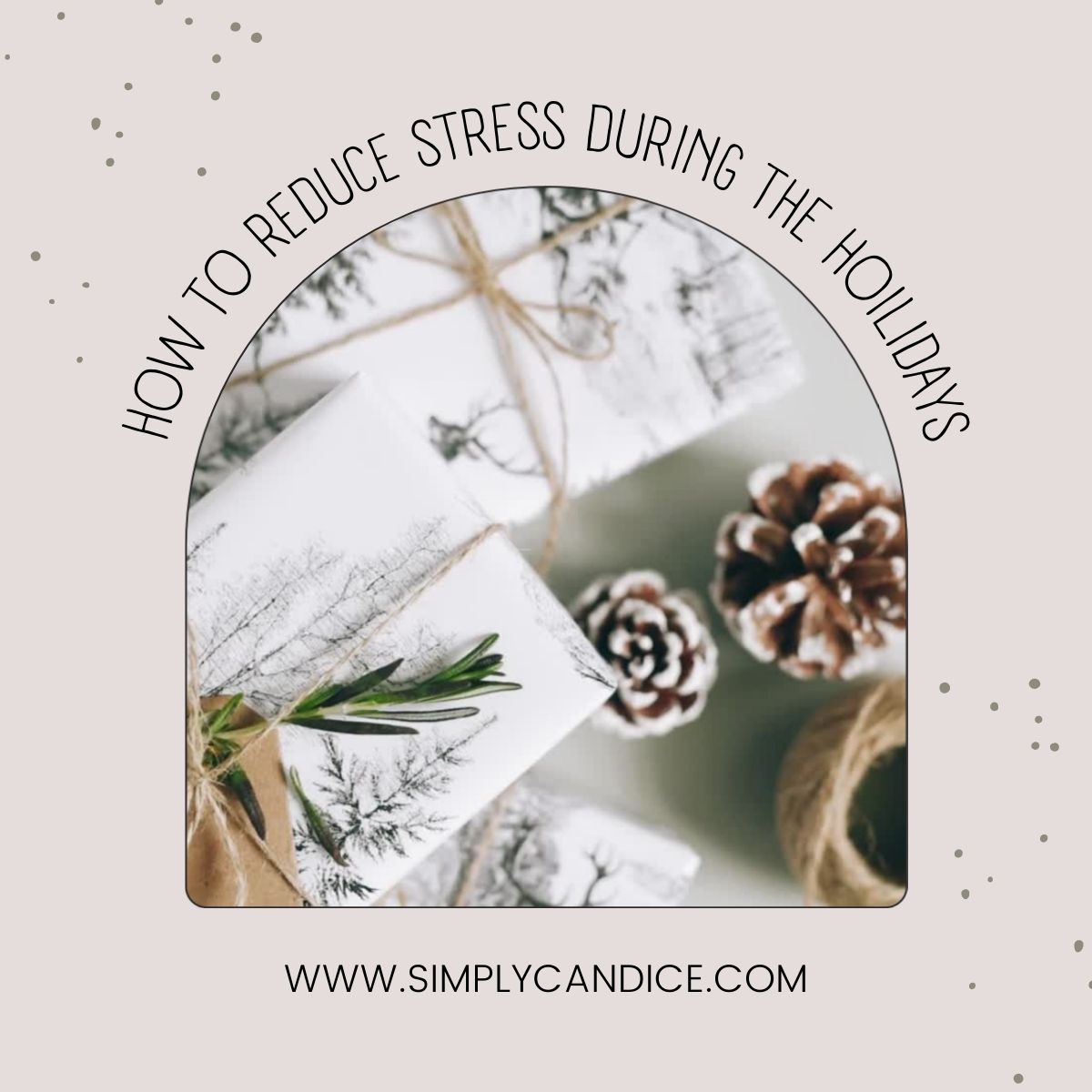reduce stress during the holidays